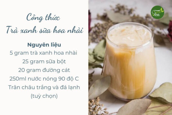 Công thức cách pha trà xanh sữa hoa nhài béo ngậy